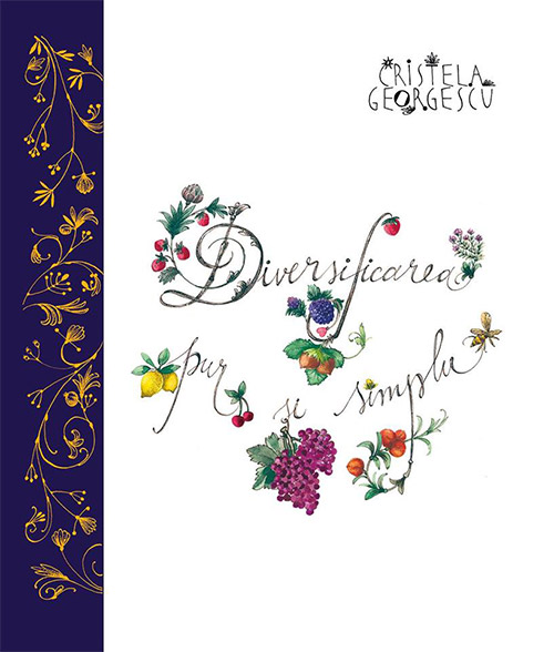 Cristela Georgescu lanseaza cartea “Diversificarea, pur si simplu” 